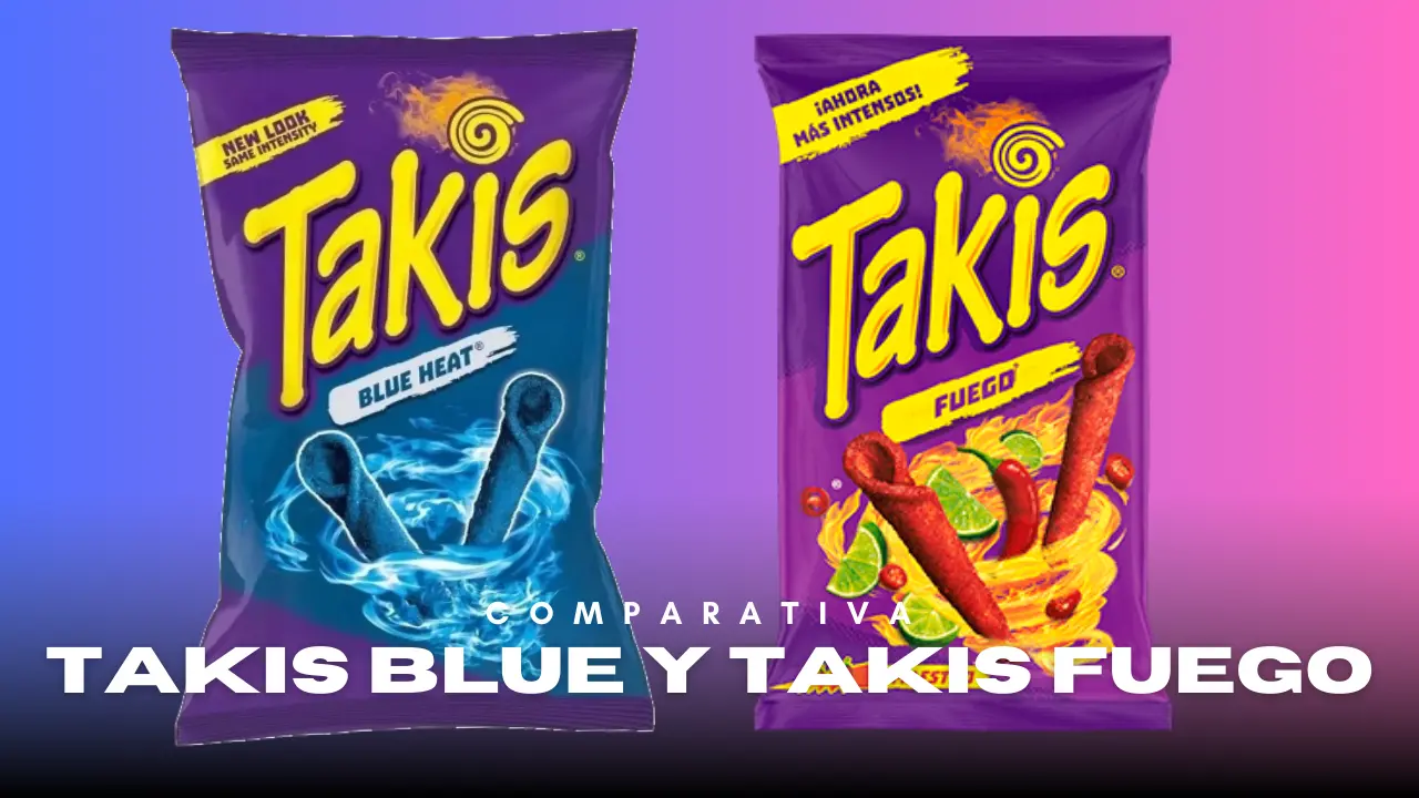 Takis Blue y Takis Fuego - Cual es el snack mas extremo