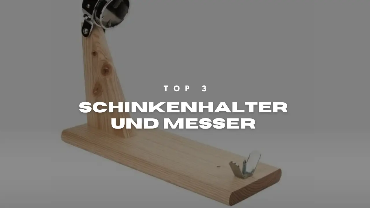 TOP 3 Schinkenhalter und Messer-DE