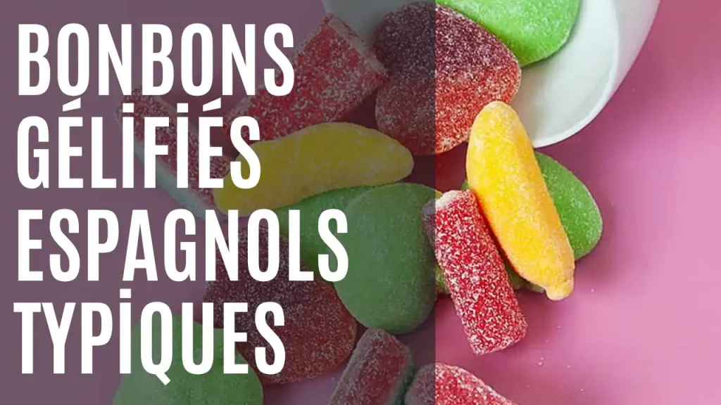 5 typiques bonbons espagnols dont tous les millennials se souviendront - FR
