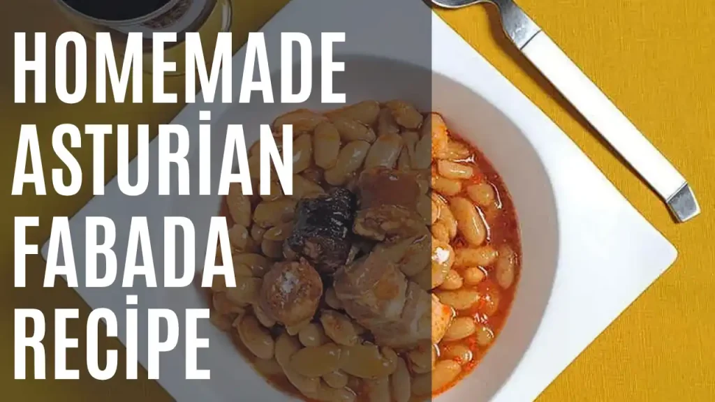 Asturian Fabada Recipe - EN