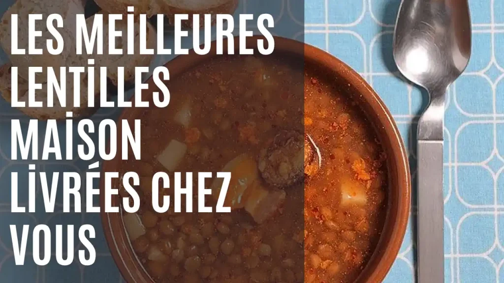Pas de temps pour cuisiner Nous vous apportons les meilleures lentilles maison directement à votre porte -FR