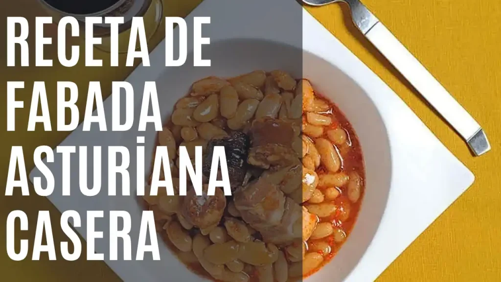 Receta de Fabada Asturiana - ES