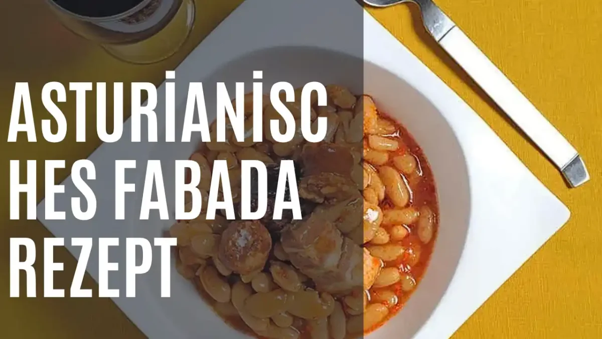 Rezept für Fabada Asturiana - DE