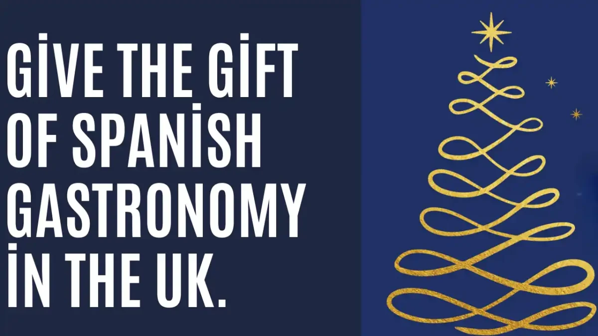 Give the Gift of Spanish Gastronomy in the UK - EN