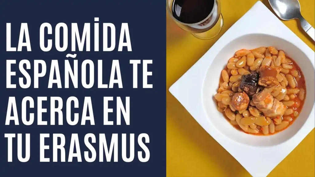 La comida española te acerca a España