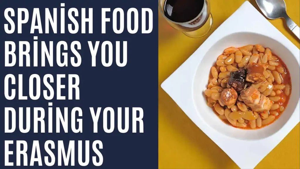 Spanish food brings you closer to Spain