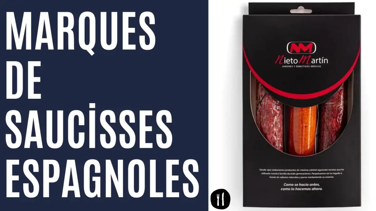 saucisses espagnoles - FR