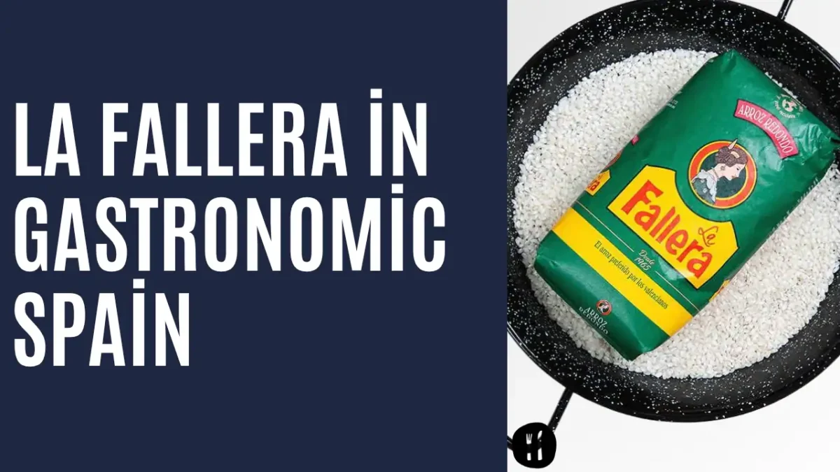 La Fallera in Gastronomic Spain