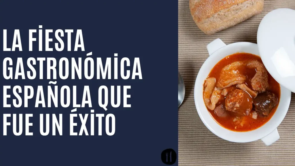 La fiesta gastronómica española que fue un éxito