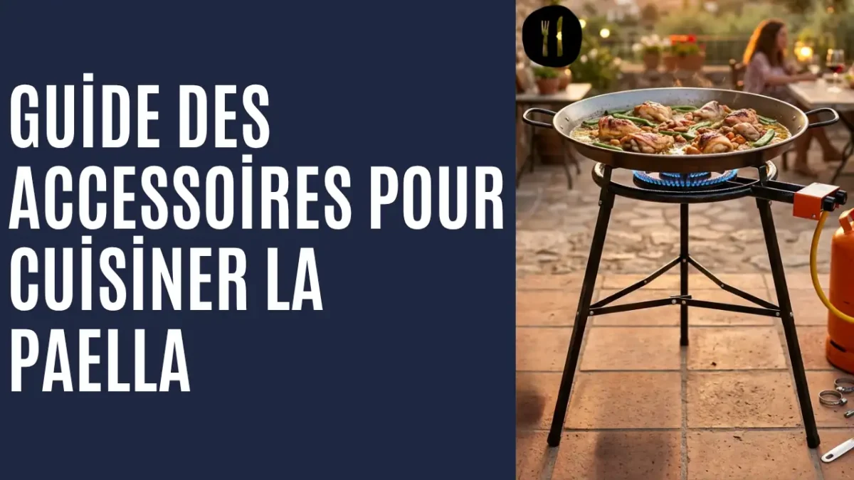 Guide des accessoires pour cuisiner la paella
