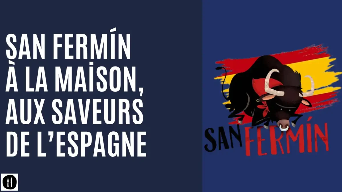 San Fermín à la maison