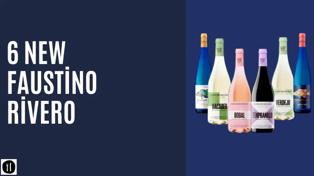 6 new Faustino Rivero Wines
