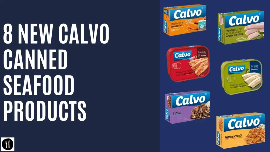 8 New Calvo Canned Seafood Products