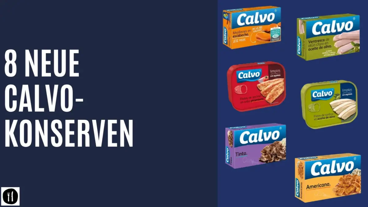 8 neue Calvo-Konserven