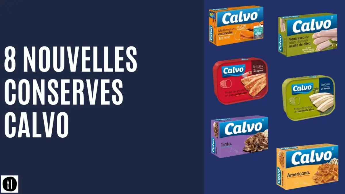 8 nouvelles conserves Calvo