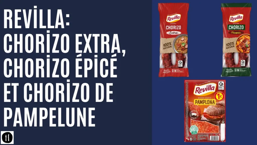 Chorizo Extra, Chorizo Épicé et Chorizo de Pampelune