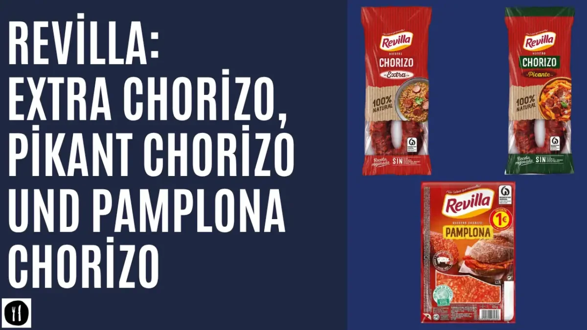 Extra Chorizo, Pikant Chorizo und Pamplona Chorizo