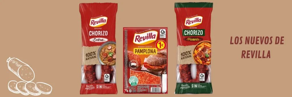 Chorizo Extra, chorizo Picante y Chorizo Pamplona de Revilla
